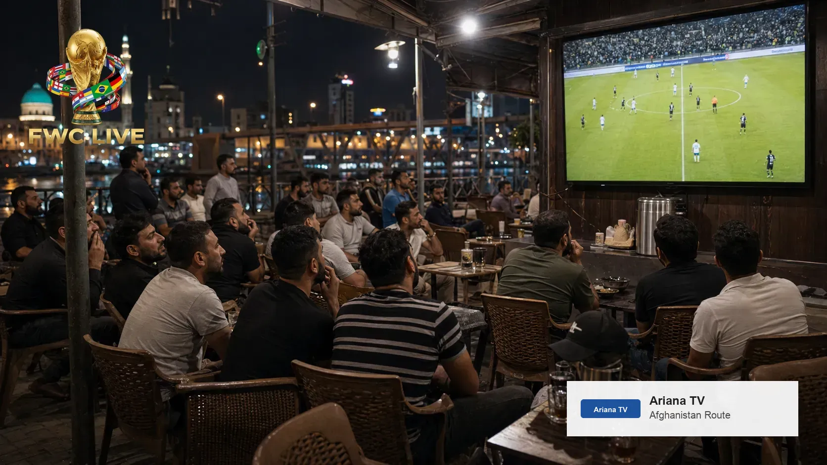 How to watch FIFA World Cup 2026 live on Ariana Television and Radio Network in Afghanistan